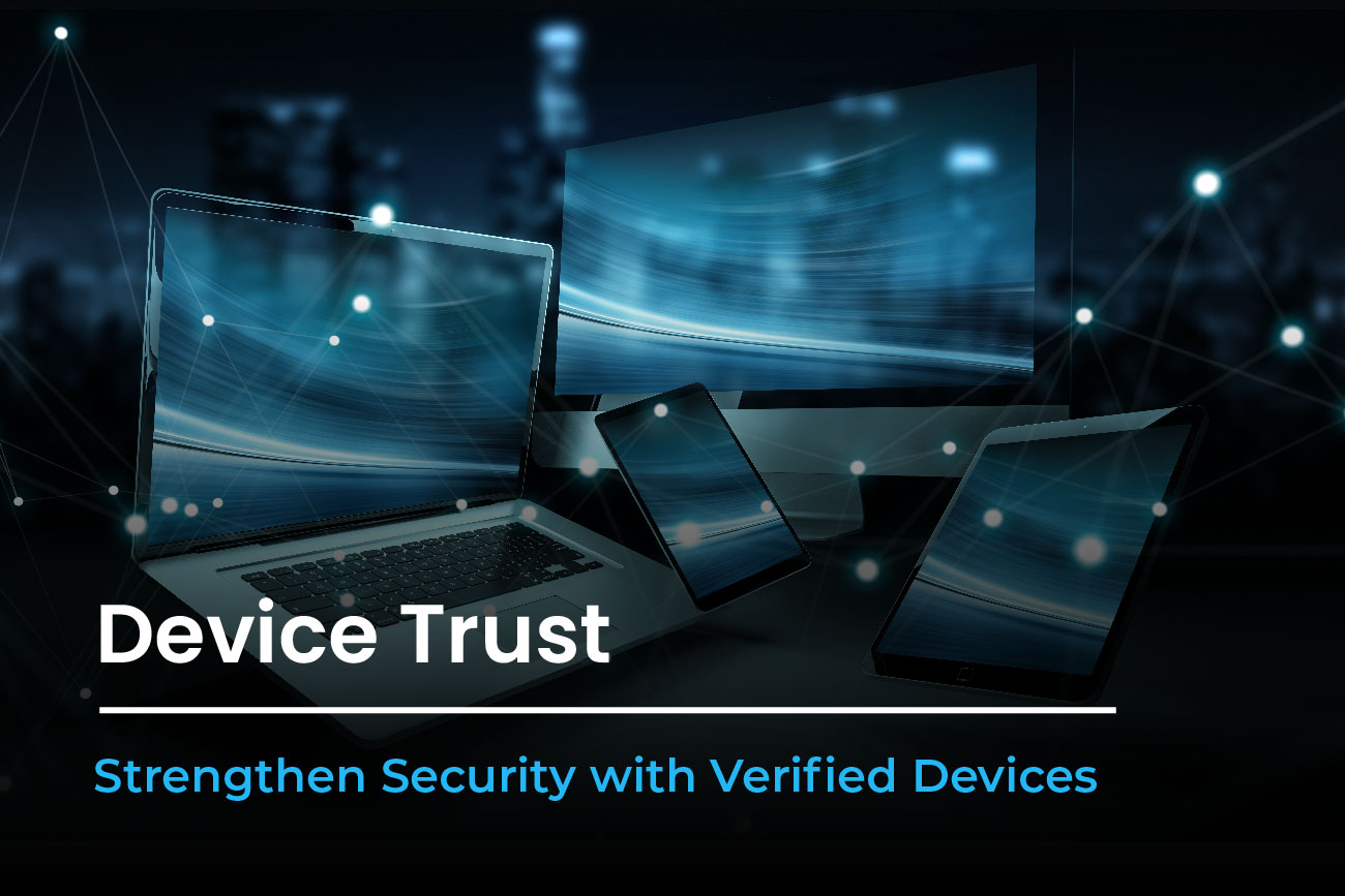 what is device trust